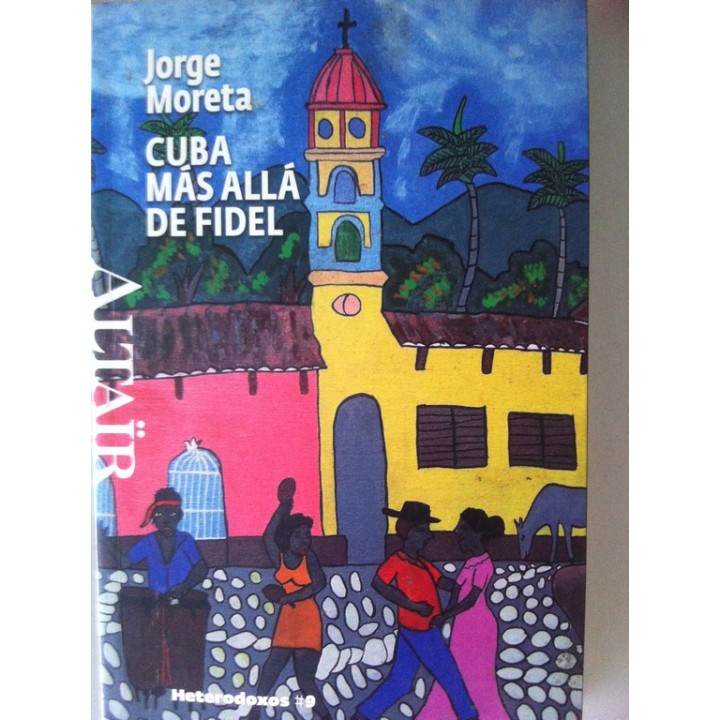 Cuba, más allá de Fidel